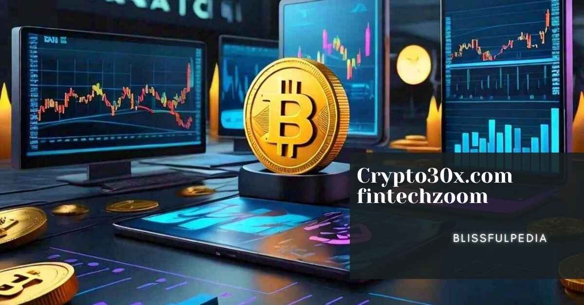 crypto30x.com fintechzoom